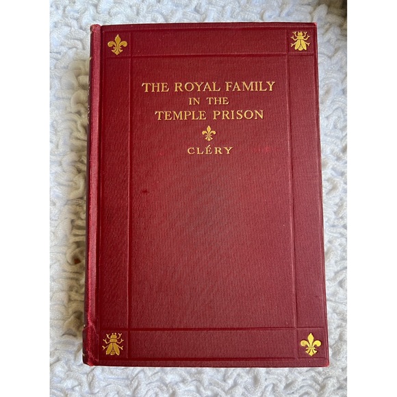 Antique Book: The Royal Family in the Temple Prison - Cléry - Picture 1 of 6